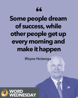 WordWednesday-Wayne-Huizenga